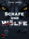 Schafe und Wölfe Cover des Buches Schafe und Wölfe (ISBN: B012BPKU0Q)