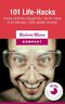 101 Life-Hacks: Genial-einfache Alltagstricks, die Ihr Leben in 45 Minuten 100% leichter machen (German Edition) Cover des Buches 101 Life-Hacks: Genial-einfache Alltagstricks, die Ihr Leben in 45 Minuten 100% leichter machen (German Edition)