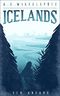 Icelands: Der Anfang Cover des Buches Icelands: Der Anfang (ISBN: B014G4WQX4)