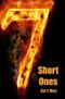 7 Short Ones: Volume 1 Cover des Buches 7 Short Ones: Volume 1 (ISBN: B014TALA7S)