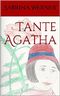 Tante Agatha Cover des Buches Tante Agatha (ISBN: B017WG42SU)