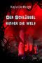 Der Schlüssel hinter die Welt Cover des Buches Der Schlüssel hinter die Welt (ISBN: B0182J6TQ4)