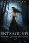 Entsagung (Buch Eins der Reihe Entsagung) Cover des Buches Entsagung (Buch Eins der Reihe Entsagung) (ISBN: B018K3KU94)