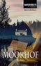 Moorhof: Roman Cover des Buches Moorhof: Roman (ISBN: B019NC2BLG)