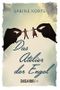 Das Atelier der Engel Cover des Buches Das Atelier der Engel (ISBN: B01AJUZCG2)
