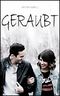 Geraubt: Thriller, Mystery, Romantik Cover des Buches Geraubt: Thriller, Mystery, Romantik (ISBN: B01CKOEC52)