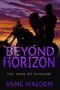 Beyond the Horizon (The Sons of Templar MC Book 4) Cover des Buches Beyond the Horizon (The Sons of Templar MC Book 4) (ISBN: B01EDDUAAO)