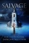 Salvage: A Ghost Story Cover des Buches Salvage: A Ghost Story (ISBN: B01GF5GKTI)