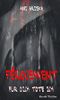 Férocement: FÜR DICH TÖTE ICH Cover des Buches Férocement: FÜR DICH TÖTE ICH (ISBN: B01GJYFMQM)