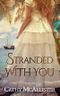 Stranded With You Cover des Buches Stranded With You (ISBN: 9783738083736)