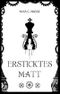 Ersticktes Matt (Floodlands 1) Cover des Buches Ersticktes Matt (Floodlands 1) (ISBN: B01J2MYUIO)
