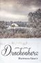 Drachenherz Cover des Buches Drachenherz (ISBN: B01JUSNFE0)