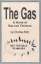 The Gas by Charles Platt (1995-09-01) Cover des Buches The Gas by Charles Platt (1995-09-01) (ISBN: B01JXS3UI8)
