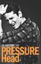 Pressure Head by J L Merrow (2013-08-06) Cover des Buches Pressure Head by J L Merrow (2013-08-06) (ISBN: B01K3FVJG0)