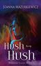Hush-Hush (Doomed Cases Book 0) (English Edition) Cover des Buches Hush-Hush (Doomed Cases Book 0) (English Edition) (ISBN: B01LI2SQRM)