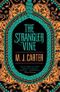 The Strangler Vine by M. J. Carter (2014-01-30) Cover des Buches The Strangler Vine by M. J. Carter (2014-01-30) (ISBN: B01LPCX7FQ)