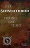 Freund und Feind (Der Sensenthron 1) Cover des Buches Freund und Feind (Der Sensenthron 1) (ISBN: B01MYYQK5R)