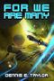 For We Are Many (Bobiverse Book 2) (English Edition) Cover des Buches For We Are Many (Bobiverse Book 2) (English Edition) (ISBN: B01MZI77C0)