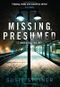 Missing, Presumed (DS Manon, Book 1) (Ds Manon 1) by Susie Steiner (2016-02-25) Cover des Buches Missing, Presumed (DS Manon, Book 1) (Ds Manon 1) by Susie Steiner (2016-02-25) (ISBN: B01N0DFQ8U)