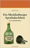 Ein Mecklenburger Apothekerleben im 19. Jahrhundert Cover des Buches Ein Mecklenburger Apothekerleben im 19. Jahrhundert (ISBN: B01NAWYCV7)