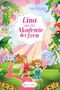 Lina und die Akademie der Feen: Besuch aus Elfania Cover des Buches Lina und die Akademie der Feen: Besuch aus Elfania (ISBN: B06VXXBB3D)