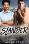 Slander Cover des Buches Slander (ISBN: B06VZ3YK1M)