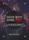 Good Boys Gone Bad - Leidenschaft Cover des Buches Good Boys Gone Bad - Leidenschaft (ISBN: B06XYXD12S)