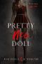 Pretty New Doll (Pretty Little Dolls Series Book 3) Cover des Buches Pretty New Doll (Pretty Little Dolls Series Book 3) (ISBN: B073XLD89Q)