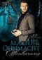 Macht und Ohnmacht: Offenbarung: Band 2 Cover des Buches Macht und Ohnmacht: Offenbarung: Band 2 (ISBN: B074RFD47S)
