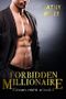 Forbidden Millionaire: Küssen nicht erlaubt Cover des Buches Forbidden Millionaire: Küssen nicht erlaubt (ISBN: B074Z72848)