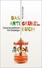 Das Anti-Grübel-Buch Cover des Buches Das Anti-Grübel-Buch (ISBN: B075755J67)