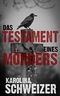 Das Testament eines Mörders (Alex Grafeson ermittelt 1) Cover des Buches Das Testament eines Mörders (Alex Grafeson ermittelt 1) (ISBN: B075G2ZXD5)