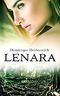 Lenara: Die Blutmagie (Lenara Band 3) Cover des Buches Lenara: Die Blutmagie (Lenara Band 3) (ISBN: B07786DSHF)