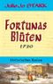 Fortunas Blüten Cover des Buches Fortunas Blüten