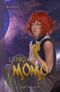 Ginga+ Momo Cover des Buches Ginga+ Momo (ISBN: B07B53LMCF)