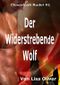 Der Widerstrebende Wolf (Der Cloverleah Rudel Serie 1) Cover des Buches Der Widerstrebende Wolf (Der Cloverleah Rudel Serie 1) (ISBN: B07BPCNB9R)