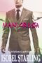Man Crush: Eine Gay Romance Kurzgeschichte Cover des Buches Man Crush: Eine Gay Romance Kurzgeschichte (ISBN: B07BPLZY1Q)
