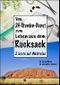 Vom 24-Stunden-Dienst zum Leben aus dem Rucksack: 2 Ärzte auf Weltreise Cover des Buches Vom 24-Stunden-Dienst zum Leben aus dem Rucksack: 2 Ärzte auf Weltreise (ISBN: B07C11J6XY)