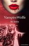 VampireWolfe: Alte Sünden Cover des Buches VampireWolfe: Alte Sünden (ISBN: B07H6P3BF3)