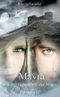 Mayra und das Geheimnis der Magie (Terrestra-Saga 2) Cover des Buches Mayra und das Geheimnis der Magie (Terrestra-Saga 2) (ISBN: B07J3BXPV9)