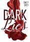 Dark Lies Cover des Buches Dark Lies (ISBN: B07K2WJ72L)