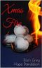 Xmas Fire Cover des Buches Xmas Fire (ISBN: B07KN9D2XJ)