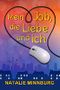 Mein Job, die Liebe und ich Cover des Buches Mein Job, die Liebe und ich (ISBN: B07KWFMW1Y)