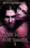 Liebe mich! Für immer, Teil 1: Ein Vampirroman Cover des Buches Liebe mich! Für immer, Teil 1: Ein Vampirroman (ISBN: B07L14KV1V)
