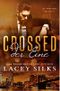 Crossed: Der Eine: Bad Boys, Cowboys und Millionäre (Die Crossed-Serie 1) Cover des Buches Crossed: Der Eine: Bad Boys, Cowboys und Millionäre (Die Crossed-Serie 1) (ISBN: B07L3735QM)