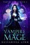 Vampire Mage (Vampire Hunter Book 3) (English Edition) Cover des Buches Vampire Mage (Vampire Hunter Book 3) (English Edition) (ISBN: B07N5FZDHQ)