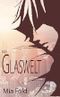 In der Glaswelt Cover des Buches In der Glaswelt (ISBN: B07NZ6CX2V)