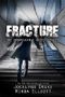 Fracture (Unbreakable Bonds Book 6) (English Edition) Cover des Buches Fracture (Unbreakable Bonds Book 6) (English Edition) (ISBN: B07P51MQNH)
