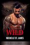 Wild (London Mafia 1) Cover des Buches Wild (London Mafia 1) (ISBN: B07PZFTMVJ)