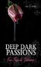 Deep Dark Passions: Eine Frage des Gehorsams Cover des Buches Deep Dark Passions: Eine Frage des Gehorsams (ISBN: B07TL5T2V7)
